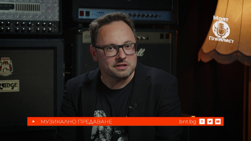 Илия Граматиков в "Моят плейлист"