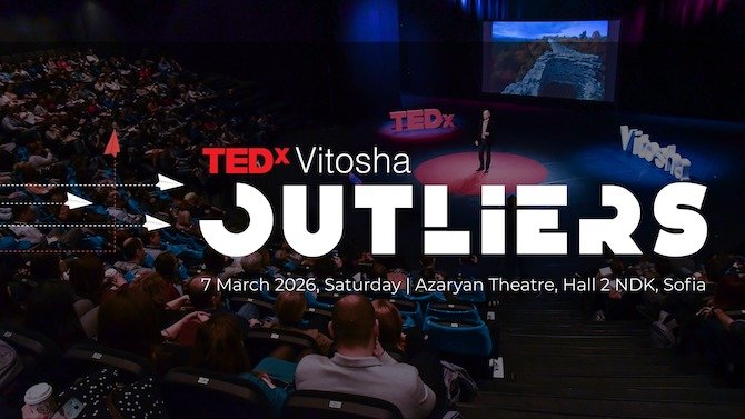 TEDxVitosha 2026: Във фокус са личностите и идеите, които променят правилата - 05.03.2026