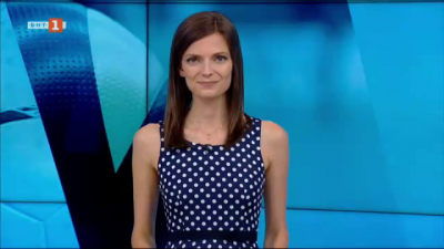 Спортна емисия, 20:30 &ndash; 11 август 2020 г.