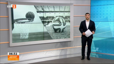 Спортна емисия, 6:30 &ndash; 23 май 2022 г.
